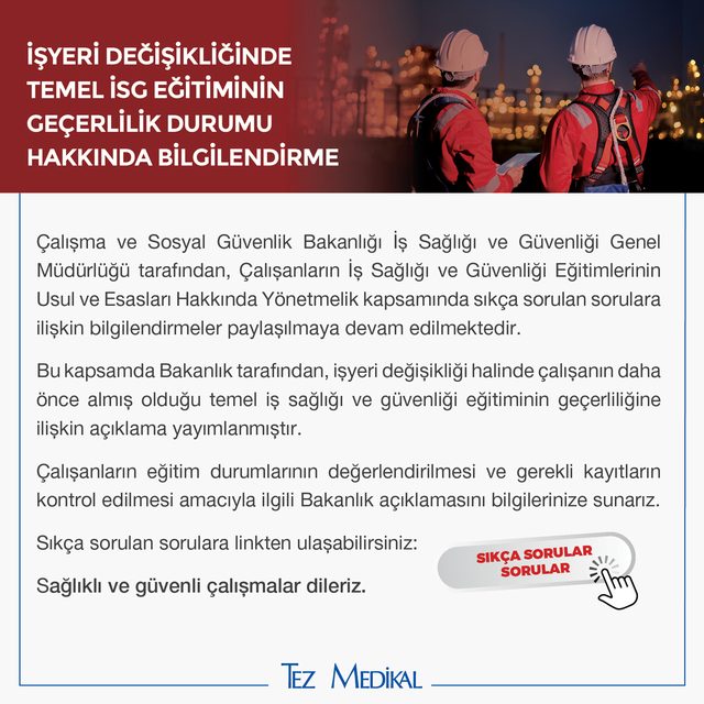 İşyeri Değişikliğinde Temel İSG Eğitiminin Geçerlilik Durumu Hakkında 