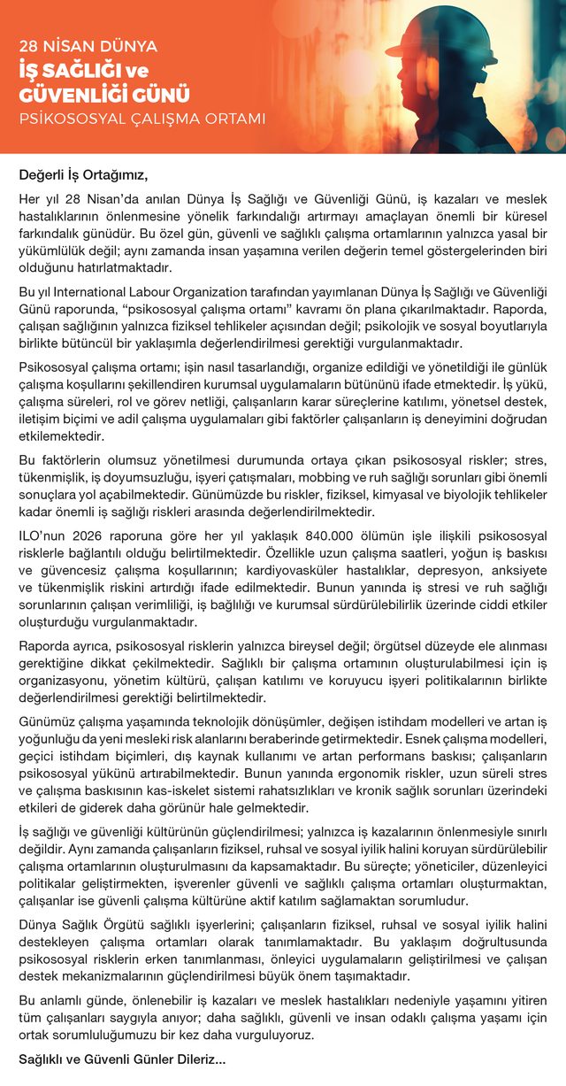28 Nisan Dünya İş Sağlığı ve Güvenliği Günü Psikososyal Çalışma Ortamı