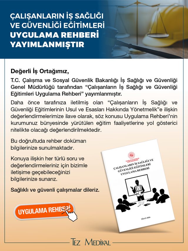 Çalışanların İş Sağlığı ve Güvenliği Eğitimleri Uygulama Rehberi Yayım